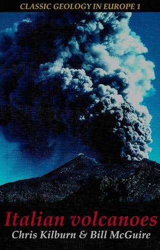 Italian Volcanoes (Classic Geology in Europe)