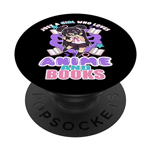 Just A Girl Who Loves Anime And Books Reading Girls & Woman PopSockets PopGrip: Agarre intercambiable para Teléfonos y Tabletas