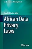 African Data Privacy Laws (Law, Governance and Technology Series Book 33)