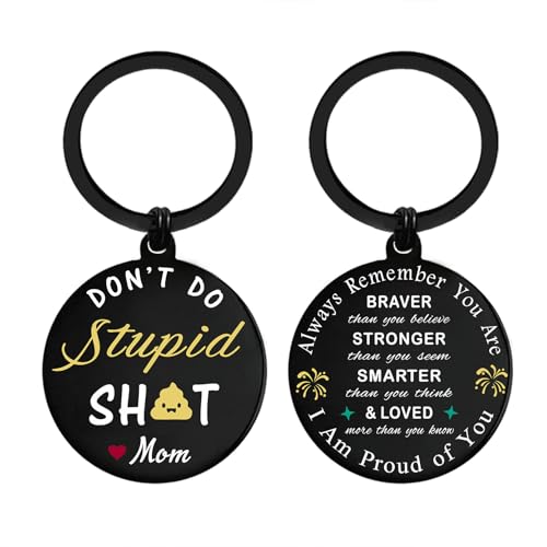 EE&YU Dont Do Stupid Keychain from Loved Mom Teen Boy Girl Birthday Gifts
