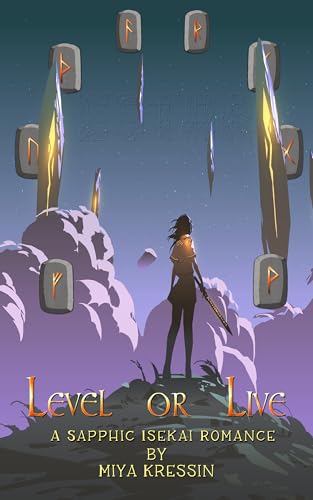 Level or Live: a sapphic isekai romance (English Edition)