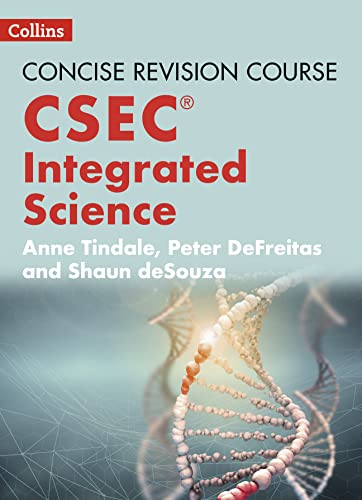 Concise Revision Course - Integrated Science - a Concise Revision Course for CSEC®