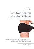 ein offizier und gentleman stream kinox  Der Gentleman und sein Offizier: Ein erfülltes Intimleben durch kulinarische Genüsse aus dem Gold der Anden