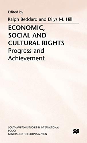 Economic, Social and Cultural Rights: Progress and Achievement (Southampton Studies in International Policy)