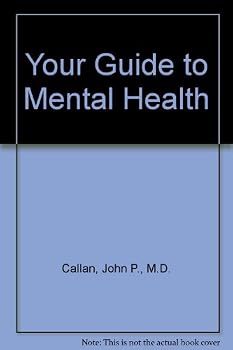 Your Guide to Mental Health (People's Health Library Book)
