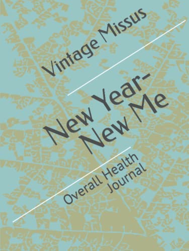 Preisvergleich Produktbild New Year-New Me: Overall Health Journal