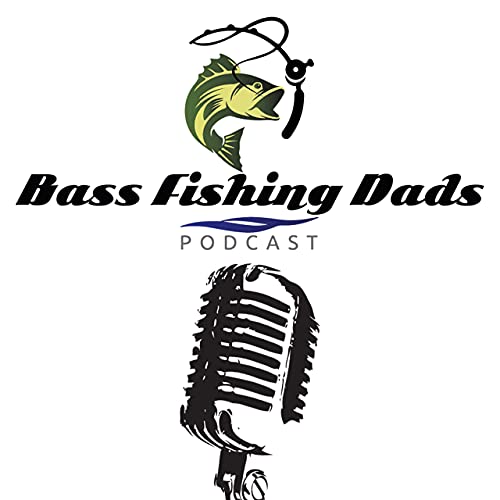 Bass Fishing Dads Outdoors Podcast= #87- Bassmaster Kayak Champion Mark Pendergraff