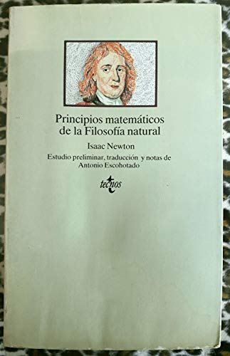 Principios matematicos de la filosofia natural/ Mathematical principles of natural philosophy