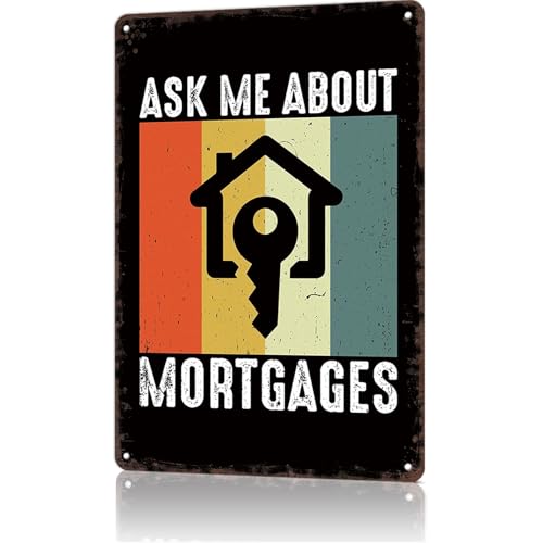 Funny Metal Tin Signs Ask Me About Mortgages Quotes Poster Wall Art for Dorm Home Garage Office Decor 8X12inch