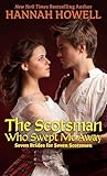 The Scotsman Who Swept Me Away (Seven Brides for Seven Scotsmen, 3)