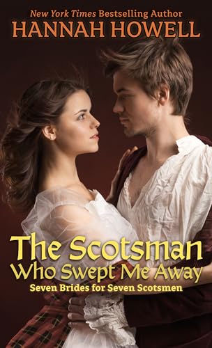 The Scotsman Who Swept Me Away (Seven Brides for Seven Scotsmen, 3)