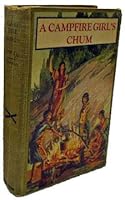 Campfire Girls Chum Campfire Girls Series Volume 2 B001C9N8G6 Book Cover