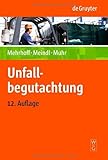Unfallbegutachtung