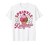 Ice Cream Sprinkle Kindness Funny Ice Cream Lover Women T-Shirt