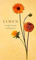 LIMEN: "La Soglia di Ogni Cambiamento" (Italian Edition) B0F62LVJW4 Book Cover