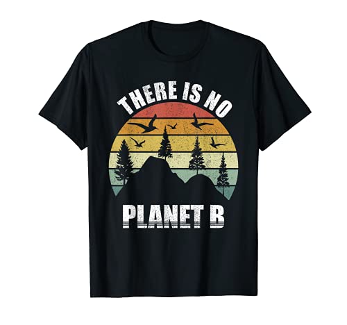 Retro there is no planet b save earth day vintage maglietta