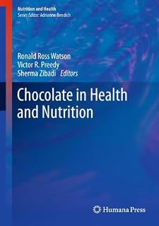 Chocolate in Health and Nutrition (Nutrition and Health) (2012-08-02)