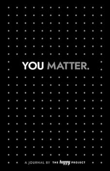 You Matter Journal: The World Needs You