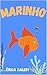 Marinho: Infantil - Ilustrado- A partir de 3 anos. Ideal para ler antes de dormir!