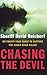 Chasing the Devil: My Twenty-Year Quest to Capture the Green River Killer