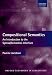 Compositional Semantics: An Introduction to the Syntax/Semantics Interface (Oxford Textbooks in Linguistics)