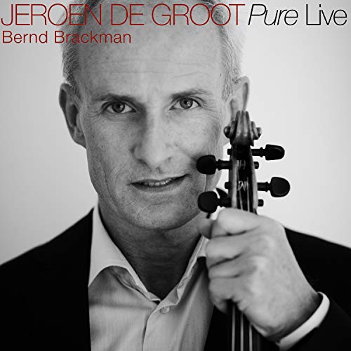Pure Live by Jeroen de Groot with Bernd Brackman on Amazon Music