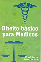 Direito Basico para Medicos 8541102793 Book Cover