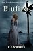 Blufire: Desirable Creatures, Book II (Volume 2)