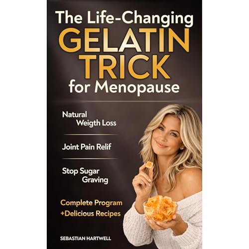 The Life-Changing Gelatin Trick for Menopause Audiolibro Por Sebasian Hartwell arte de portada