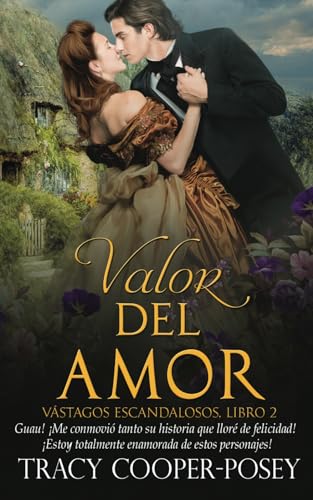 Valor del Amor (Vástagos Escandalosos) (Spanish Edition)