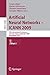 Artificial Neural Networks  ICANN 2009: 19th International Conference, Limassol, Cyprus, September 14-17, 2009, Proceedings, Part I (Lecture Notes in Computer Science, 5768)