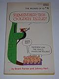 Remember the Golden Rule! (The Wizard of Id #4)