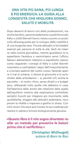 Let's Move! Il Metodo Innovativo Per Trasformare Il Tuo Corpo, Allungare La Vita E Aumentare L'energia. Con 10 Autotest - 3