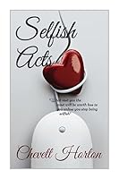 Selfish Acts 1507572816 Book Cover