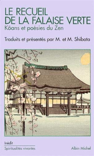 Télécharger Le Recueil de la falaise verte : Kôans et poésies du zen PDF Ebook En Ligne