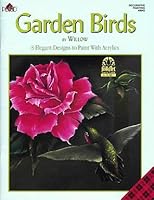 Garden Birds: 8 Elegant Designs to Paint with Acrylics 1558952098 Book Cover