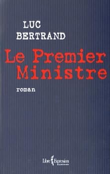 Paperback PREMIER MINISTRE -LE [French] Book