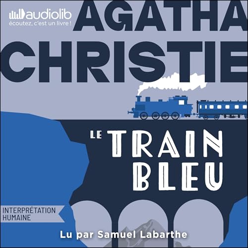 Page de couverture de Le Train bleu