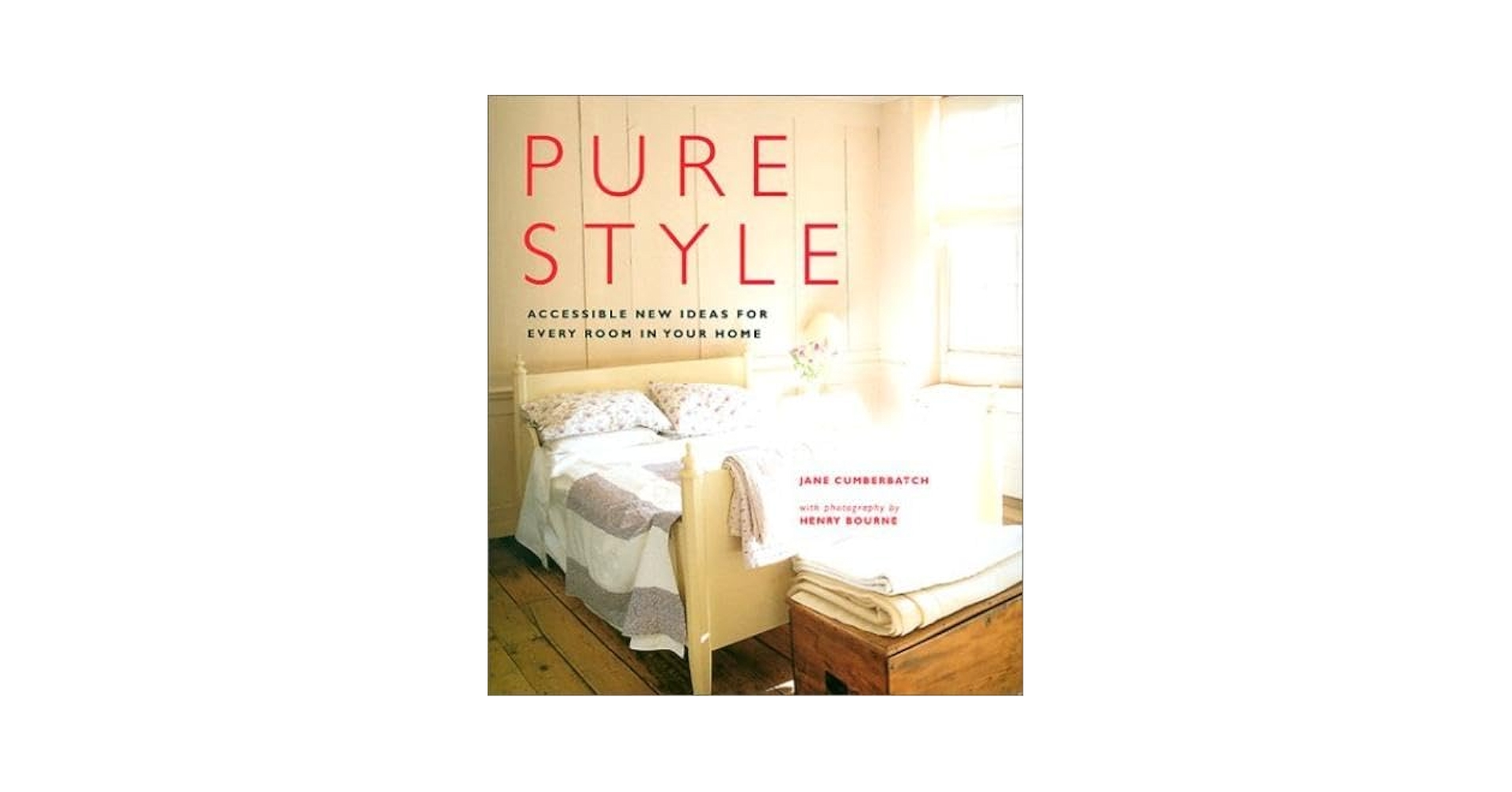 洋書 PURE COLOUR Jane Cumberbatch Pure Colour – a pure style sourcebook of colour inspiration