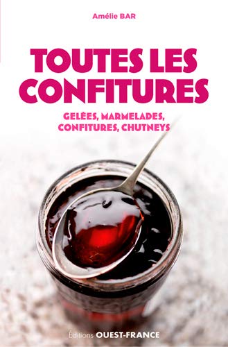 Télécharger TOUTES LES CONFITURES (POCHE) Gratuit