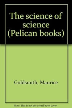 Paperback The Science of Science (Pelican books) Book