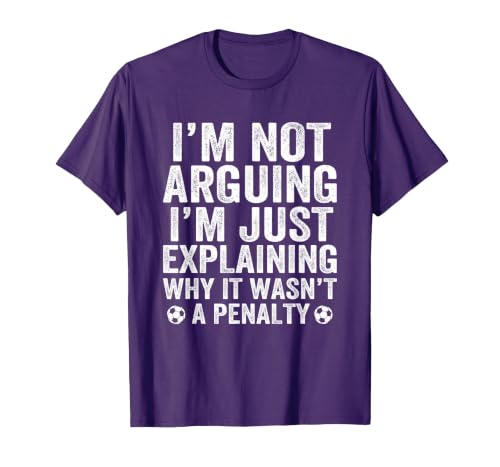 Funny Soccer Tee I'm Not Arguing Cool Soccer Player Captain T-Shirt, Men, Purple, Medium