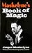 Maskelyne's Book of Magic (Dover Magic Books)