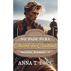 No País para Chicos de Ciudad (No Country for City Boys; Spanish Translation) Audiolibro Por Anna T. Pope arte de portada