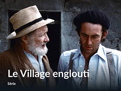Le Village englouti - Saison 1