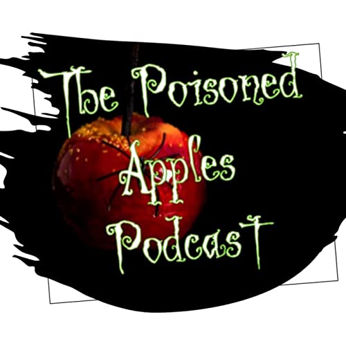 The Poisoned Apples Podcast cover art