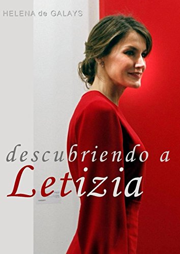 DESCUBRIENDO A LETIZIA