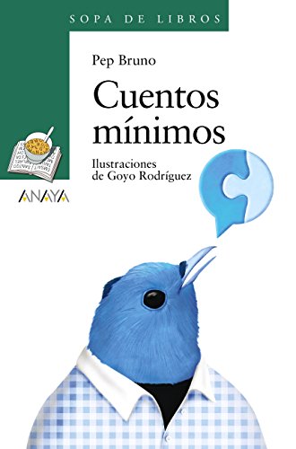 Cuentos mínimos (LITERATURA INFANTIL - Sopa de Libros)