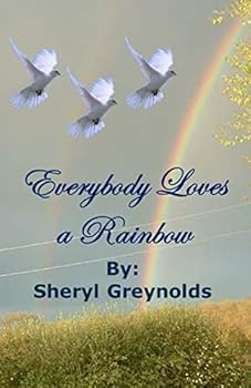 Paperback Everybody Loves A Rainbow Book