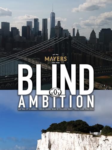 Blind Ambition
